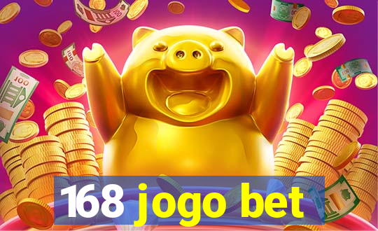 168 jogo bet